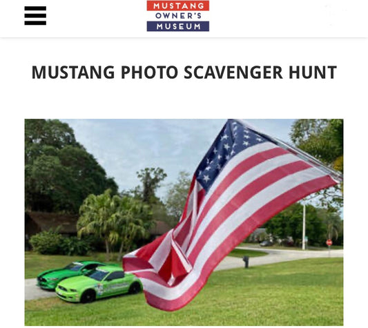 Mustang Photo Scavenger Hunt by the Mustang Owners Museum. Altered Fox will give a prize to a foxbody entrant.   